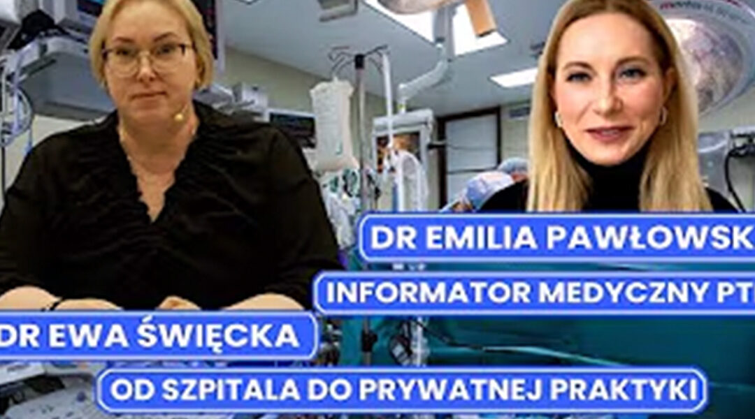 Serdecznie zapraszam na kolejny wywiad, który przeprowadziła ze mną specjalistka chirurgii naczyniowej dr n. med. Ewa Święcka