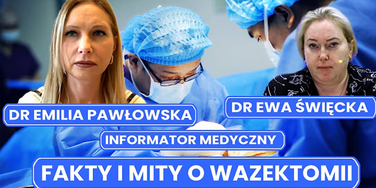 Fakty_Mity_Wazektomia Fakty i mity o Wazektomii