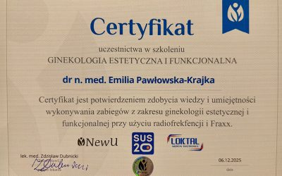 Ukończyłam specjalistyczne szkolenie z ginekologii estetycznej i funkcjonalnej.